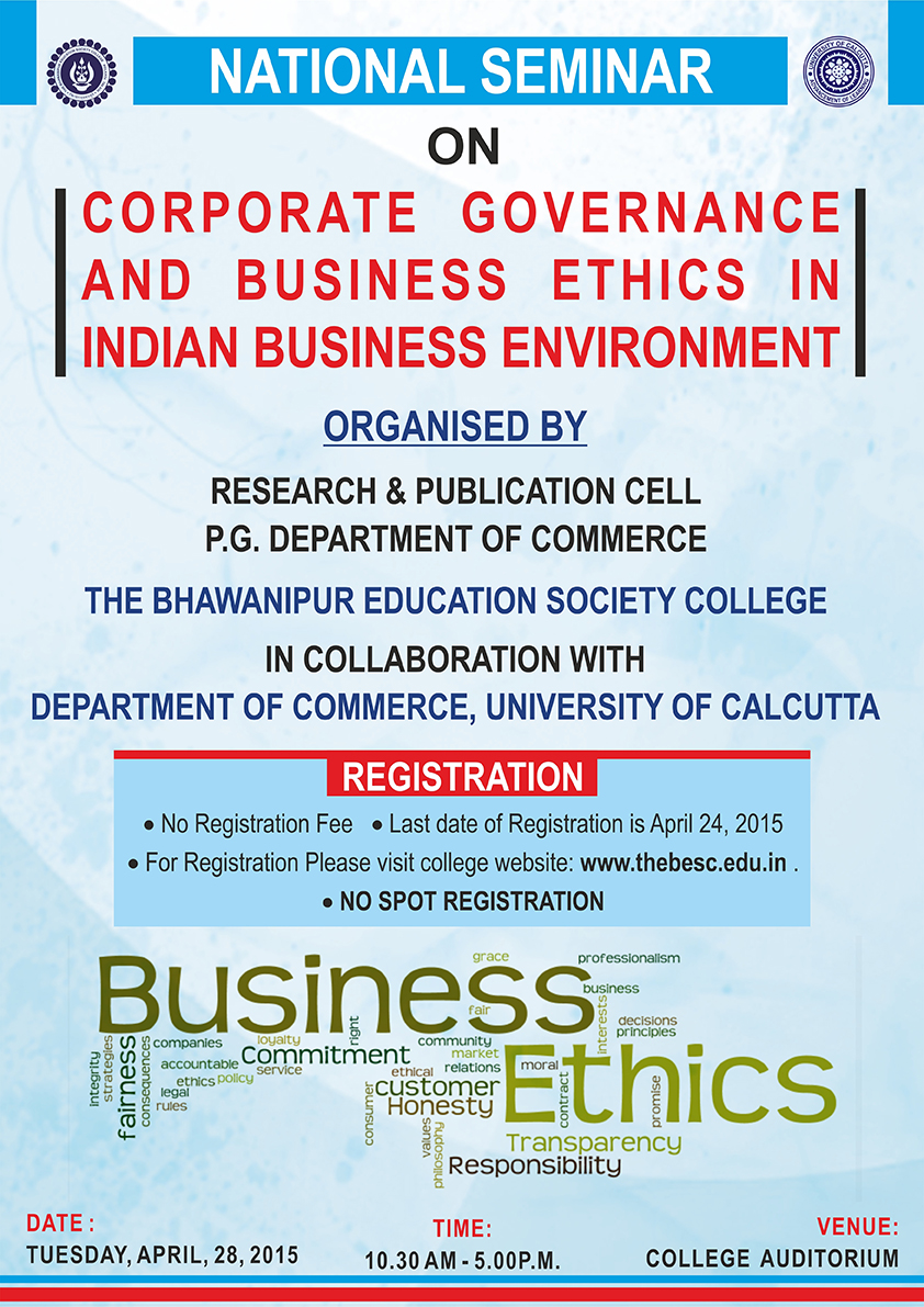 National Seminar On Corporate Governance and Business Ethics in Indian Business Environment