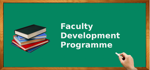 FACULTY DEVELOPMENT PROGRAMME