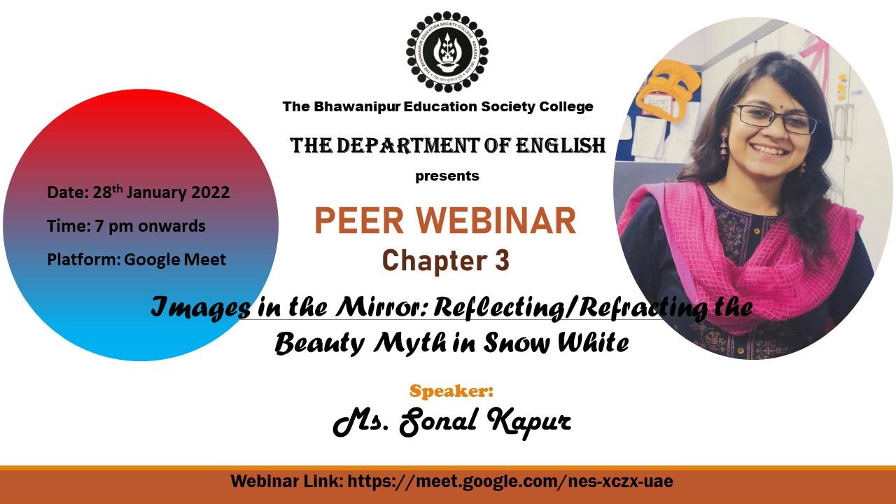 The third chapter of the Peer Webinar organized by the Department of English